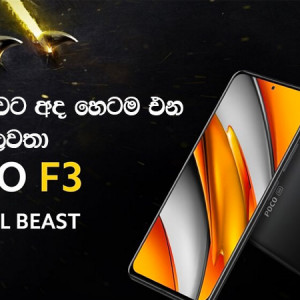 POCO F3 is the super power coming to Sri Lanka