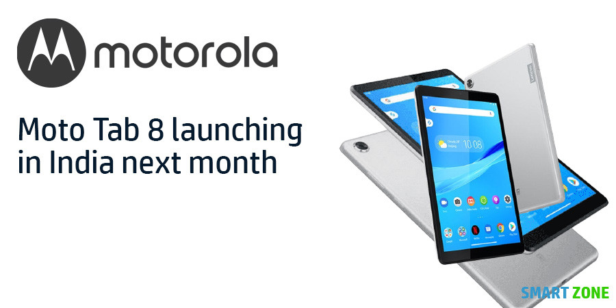 Moto Tab 8 launching in India next month