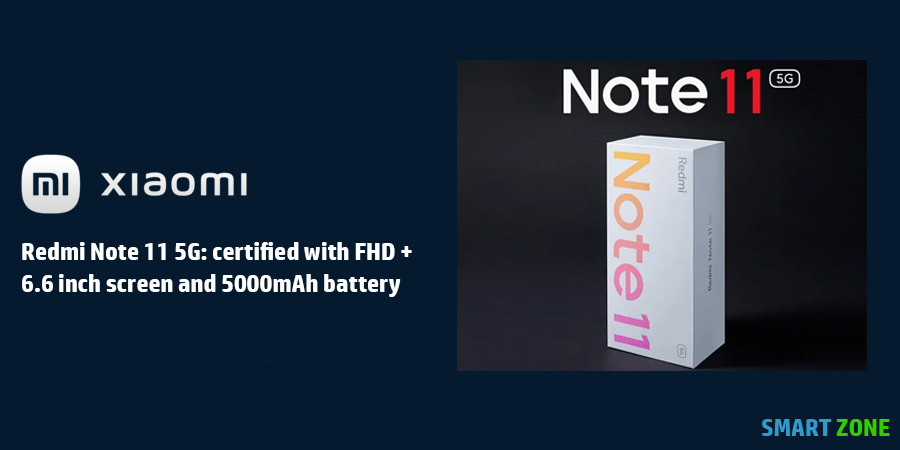 Redmi Note 11 5G Certified with FHD + 6.6 inch screen and 5000mAh battery
