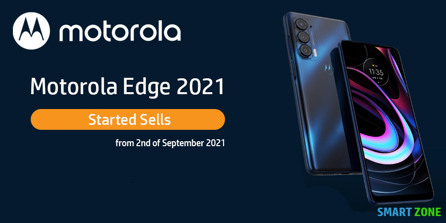 Motorola Edge 2021 Started Sale from 2nd of September 2021