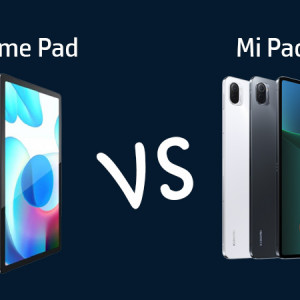 Realme Pad vs Mi Pad 5 Comparison