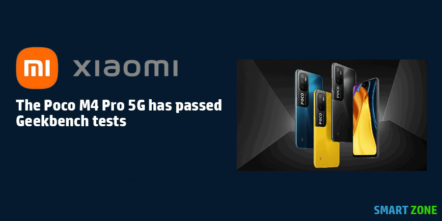 The Poco M4 Pro 5G has passed Geekbench tests