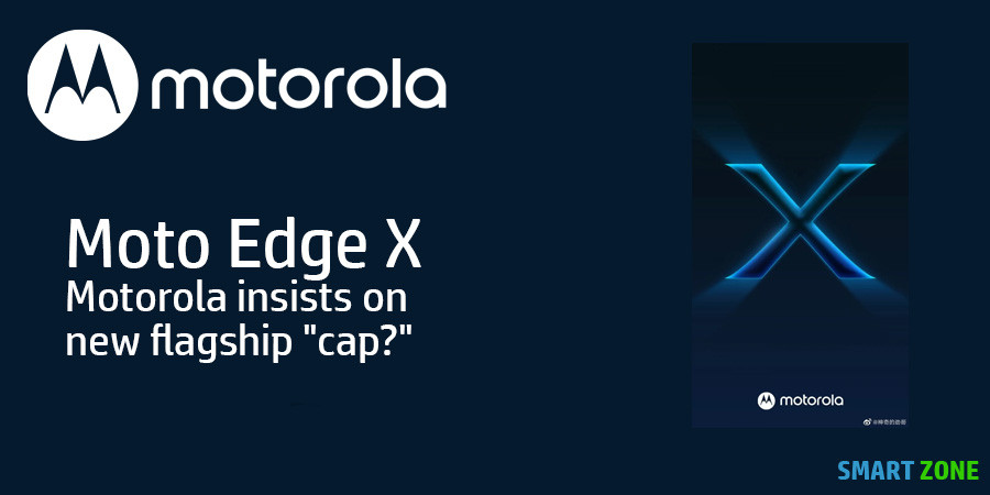 Moto Edge X: Motorola insists on new flagship "cap?"