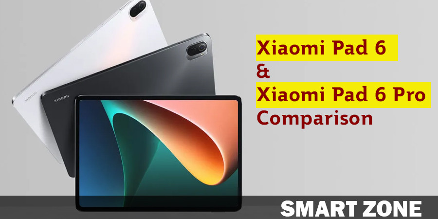 Xiaomi Pad 6 vs Xiaomi Pad 6 Pro Comparison